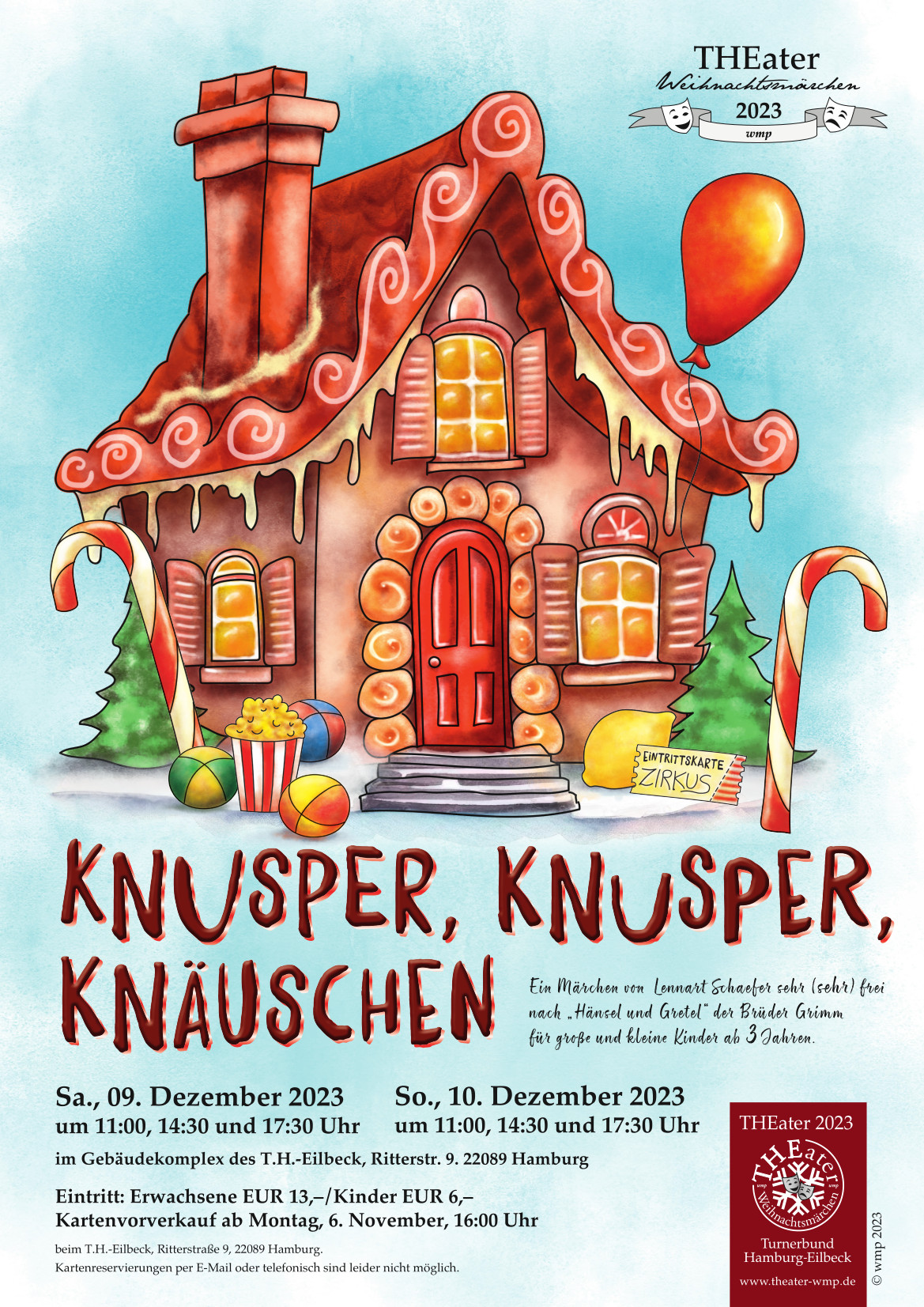 Plakat des Weihnachtsmärchens 2023 - Ein gemeltes Lebkuchen-Knusperhaus mit Zuckerstangen an der Seite und vo der Tür liegt eine Zitrone und eine Zirkus-Eintrittskarte